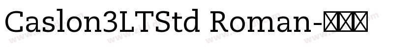 Caslon3LTStd Roman字体转换